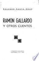 Ramón Gallardo y otros cuentos