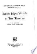Ramón López Velarde en tres tiempos