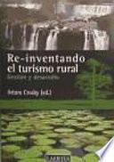 Re-inventando el turismo rural
