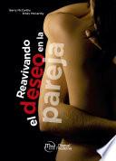 Libro Reavivando el deseo en la pareja