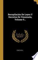 Libro Recopilación De Leyes Y Decretos De Venezuela, |...