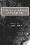 Libro Reflexiones sobre la violencia