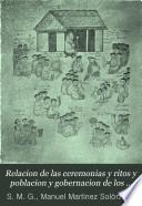 Relacion de las ceremonias y ritos y poblacion y gobernacion de los indios de la provincia de Mechuacan