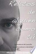 Libro Relatos de alguien como tú