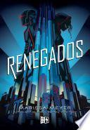 Renegados