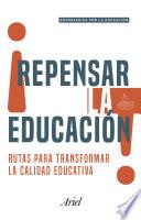 Libro REPENSAR LA EDUCACIÓN