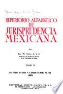Repertorio alfabético de jurisprudencia mexicana