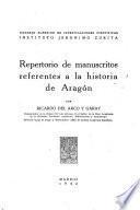 Repertorio de manuscritos referentes a la historia de Aragón