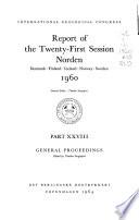 Report of the Twenty-first Session, Norden: General proceedings