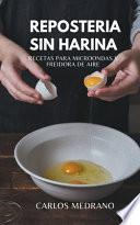 Libro Repostería sin harina