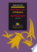 República literaria y revolución (1920-1939)