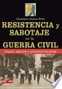 Libro Resistencia y sabotaje en la Guerra Civil