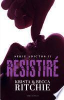 Resistiré