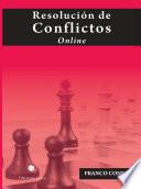 Libro RESOLUCIÓN DE CONFLICTOS ONLINE