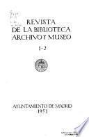 Revista de la Biblioteca, Archivo y Museo [de Madrid]