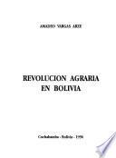 Revolución agraria en Bolivia