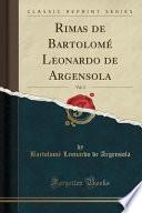 Rimas de Bartolomé Leonardo de Argensola, Vol. 3 (Classic Reprint)