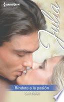 Libro Ríndete a la pasión