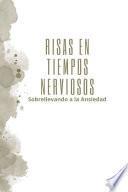 Libro Risas en Tiempos Nerviosos