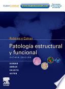 Libro Robbins y Cotran. Patología estructural y funcional