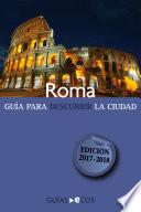 Roma. Guía para descubrir la ciudad