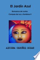 Romance de Lunha II El Jard’n Azul