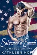 Romance Militar: Salvando a Sarah