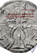 Libro Románico y gótico en la moneda de Castilla y León