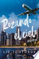 Libro Rozando el cielo (Mile High) (La Ciudad de los Vientos 1)