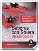 Libro SABORES CON SOLERA DE BARCELONA