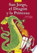 Libro San Jorge, el Dragón y la Princesa