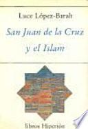 San Juan de la Cruz y el Islam