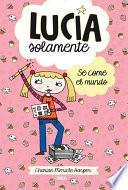 Libro Se come el mundo / Just Grace And The Snack Attack