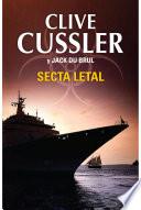 Libro Secta letal (Juan Cabrillo 5)