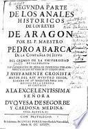 Segunda parte de los Anales historicos de los Reyes de Aragón