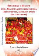 Libro Seguridad e higiene en la manipulación alimentaria