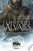 Libro Senderos salvajes