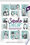 Libro Sépalo decir