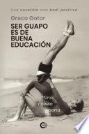 Libro Ser guapo es de buena educación