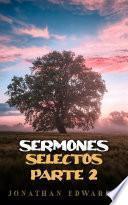 Libro SERMONES SELECTOS PARTE 2