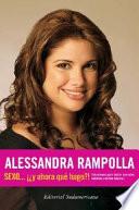 Libro Sexo... Y Ahora Que Hago?! / Sex, and Now What?