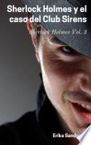 Libro Sherlock Holmes y el caso del Club Sirens