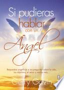 Libro Si pudieras hablar con un ángel