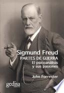 Sigmund Freud. Partes de guerra