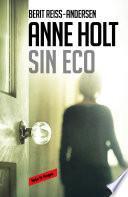 Libro Sin eco (Hanne Wilhelmsen 6)