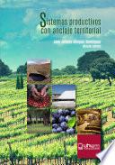 SISTEMAS PRODUCTIVOS CON ANCLAJE TERRITORIAL