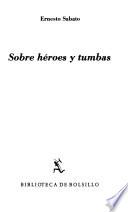 Libro Sobre héroes y tumbas