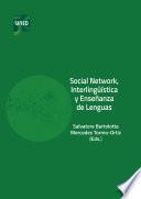 Libro SOCIAL NETWORK, INTERLINGÜÍSTICA Y ENSEÑANZA DE LENGUAS