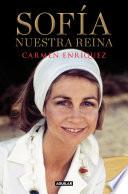 Sofía. Nuestra reina