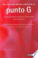 Libro Sola o en pareja, descubre y disfruta de tu punto G